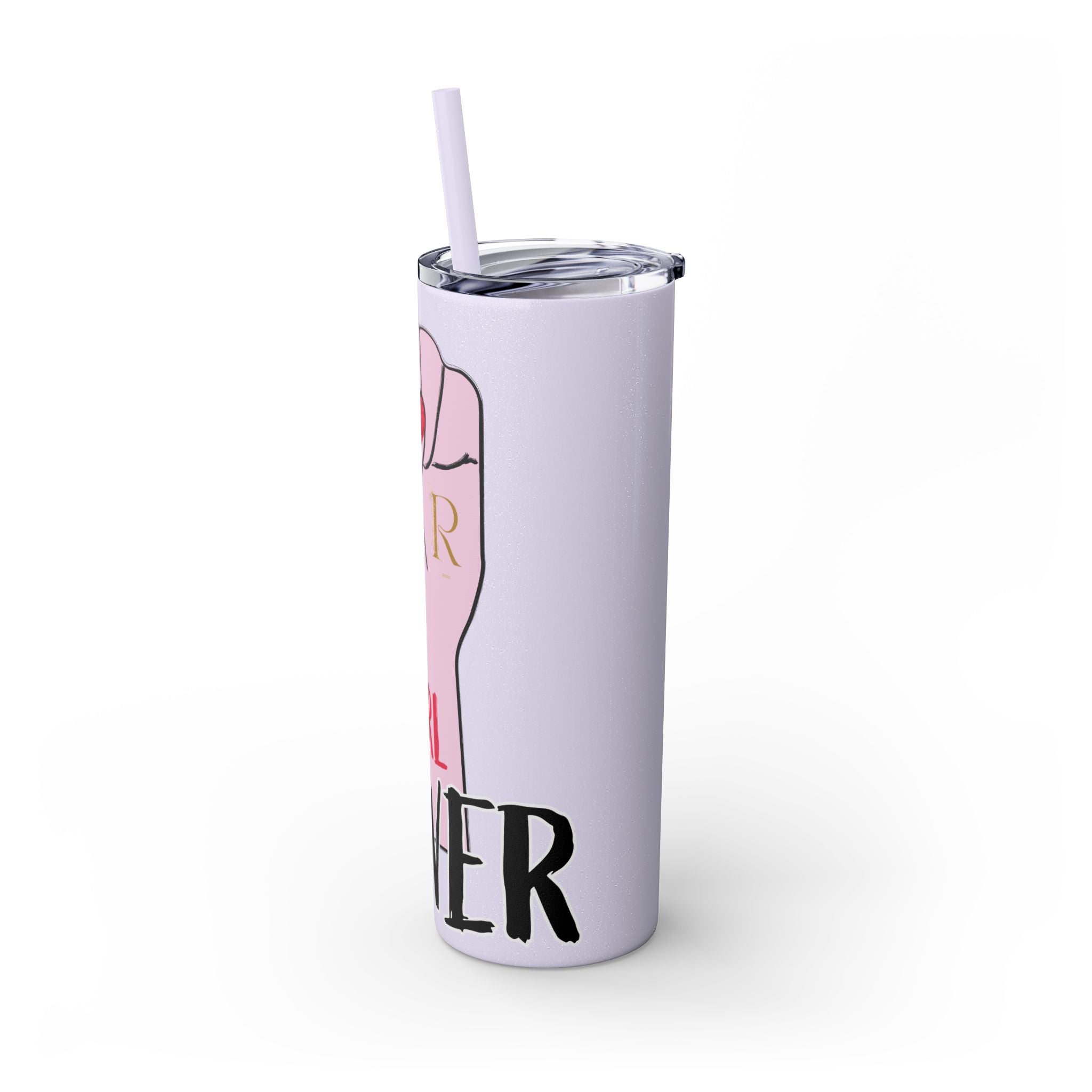 Empowered Girl Power Skinny Tumbler with Straw, 20oz