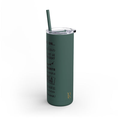 Outdoor Adventure Tumbler - 20oz Skinny Matte Drinkware with Inspirational Quotes - Roses