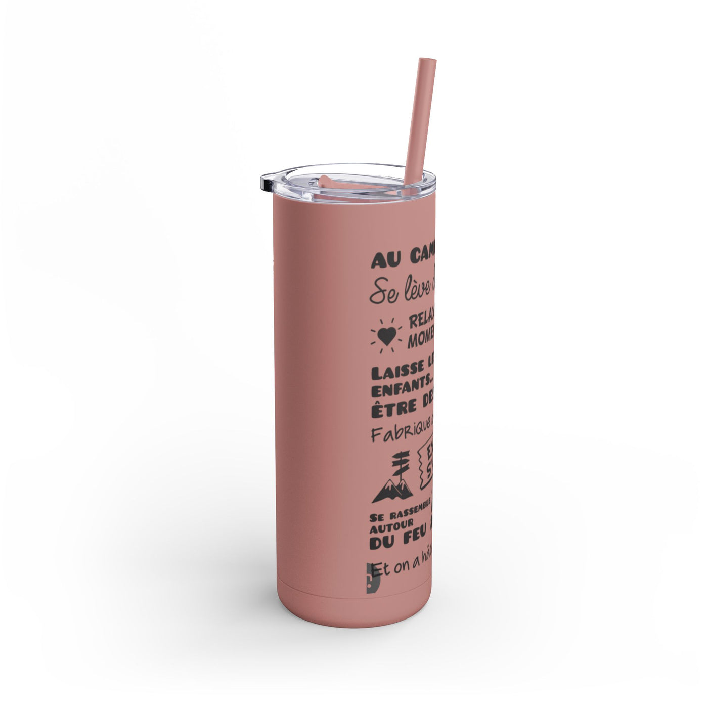 Outdoor Adventure Tumbler - 20oz Skinny Matte Drinkware with Inspirational Quotes - Roses